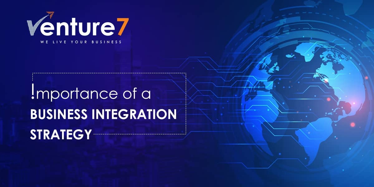 Importance-Of-A-Business-Integration-Strategy