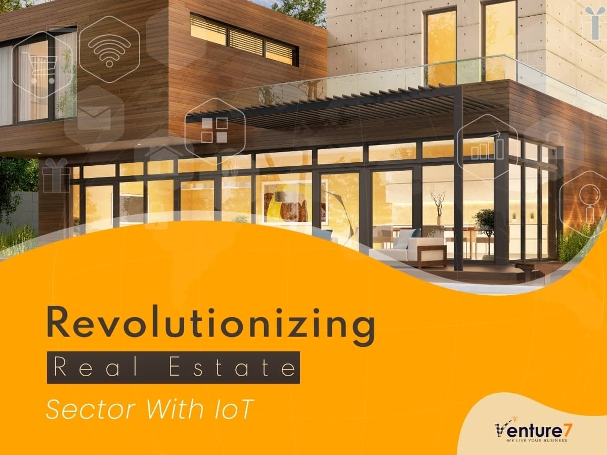 Revolutionizing-Real-Estate-Sector-With-IoT