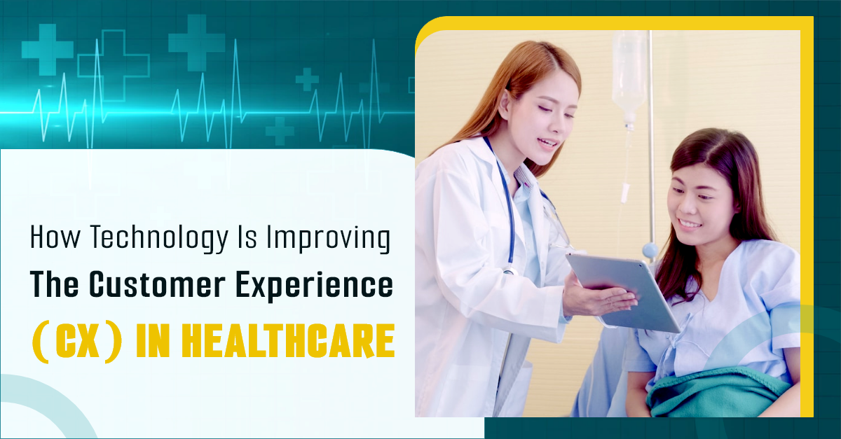 CX in Healthcare