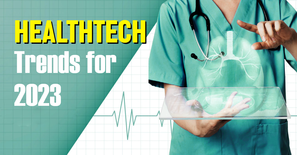 Healthtech trends in 2023