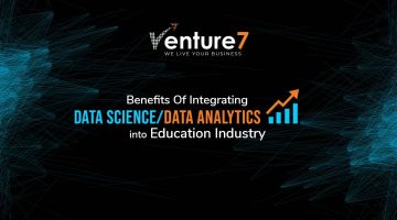 Benefits-Of-Integrating-Data-ScienceData-Analytics-Into-Education-Industry