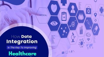 How-Data-Integration-Is-The-Key-To-Improving-Healthcare-Sector