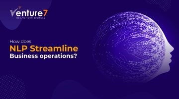 How-Does-NLP-Streamline-Business-Operations How-Does-NLP-Streamline-Business-Operations