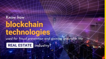 Know-how-blockchain-technologies-used-for-fraud-prevention-and-gaining-ground-in-the-realestate-industry