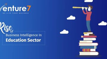 Rise-Of-Business-Intelligence-In-Education-Sector