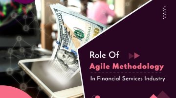 Role-Of-Agile-Methodology-In-Financial-Services-Industry