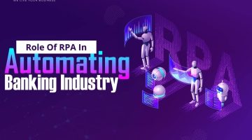 Role-Of-RPA-In-Automating-Banking-Industry