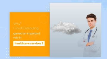 Why-Cloud-Computing-gained-an-important-role-inhealthcare-services-1